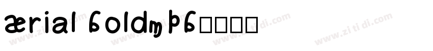 Arial BoldMTB字体转换